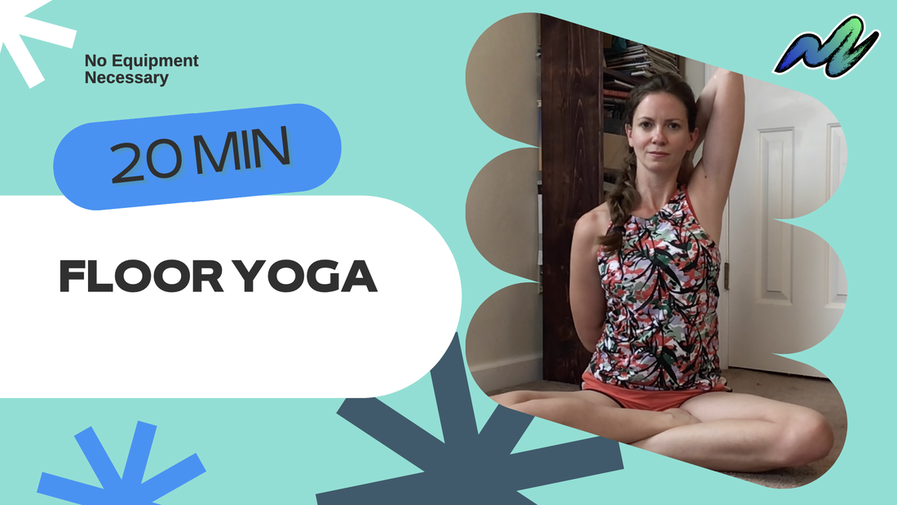 Picture of Picture of yoga instructor sitting on the floor with her legs crossed and her arms bent at the elbow with hands grasping behind her back, with text: no equipment necessary, 20 min, floor yoga